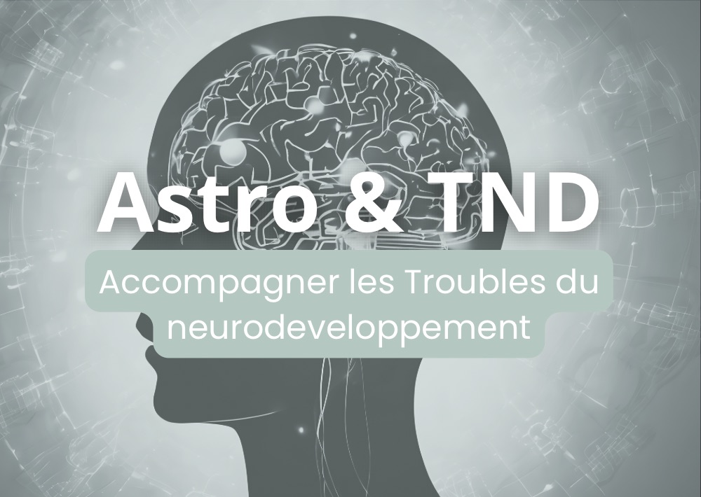 Astrologie et TND